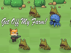                                                                       Get Off My Farm! ﻞﯿﮭﮐ