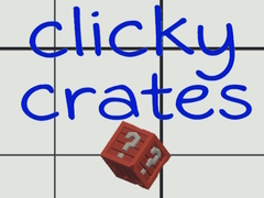                                                                       Clicky Crates ﻞﯿﮭﮐ