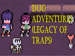                                                                       Duo Adventures (Legacy of Traps) ﻞﯿﮭﮐ