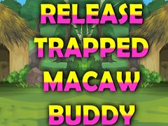                                                                       Release Trapped Macaw Buddy ﻞﯿﮭﮐ