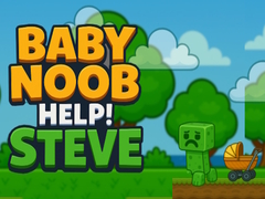                                                                       Baby Noob Help! Steve ﻞﯿﮭﮐ