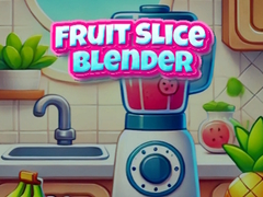                                                                       Fruit Slice Blender ﻞﯿﮭﮐ