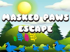                                                                       Masked Paws Escape ﻞﯿﮭﮐ