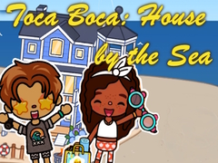                                                                       Toca Boca: House by the Sea ﻞﯿﮭﮐ