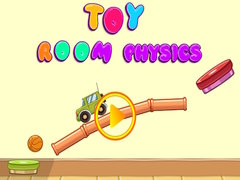                                                                       Toy Room physics ﻞﯿﮭﮐ