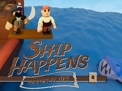                                                                       Ship Happens Patch it up ﻞﯿﮭﮐ