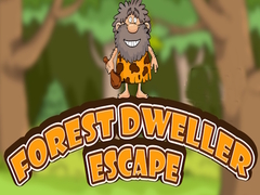                                                                       Forest Dweller Escape ﻞﯿﮭﮐ