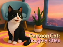                                                                       Cartoon Сat: naughty kitten ﻞﯿﮭﮐ