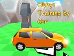                                                                       Obby: Training by Car ﻞﯿﮭﮐ