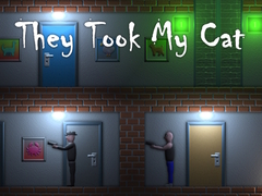                                                                       They Took My Cat ﻞﯿﮭﮐ