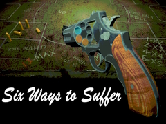                                                                       Six Ways to Suffer ﻞﯿﮭﮐ
