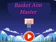                                                                       Basket Aim Master ﻞﯿﮭﮐ