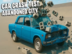                                                                       Car Crash Test Abandoned City ﻞﯿﮭﮐ