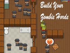                                                                       Build Your Zombie Horde ﻞﯿﮭﮐ
