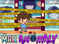                                                                       Mall Anomaly ﻞﯿﮭﮐ