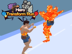                                                                       Hero Transform Run ﻞﯿﮭﮐ