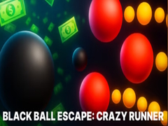                                                                       Black Ball Escape: Crazy Runner ﻞﯿﮭﮐ