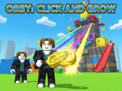                                                                       Obby: Click and Grow ﻞﯿﮭﮐ