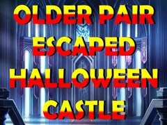                                                                       Older Pair Escaped Halloween Castle ﻞﯿﮭﮐ