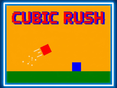                                                                       Cubic Rush ﻞﯿﮭﮐ
