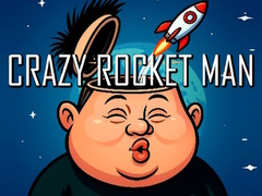                                                                       Crazy Rocket Man ﻞﯿﮭﮐ
