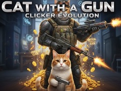                                                                       Cat with a Gun Clicker Evolution ﻞﯿﮭﮐ