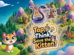                                                                       Tap, Think, Save the Kitten! ﻞﯿﮭﮐ