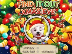                                                                       Find It Out Xmas Eve ﻞﯿﮭﮐ