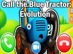                                                                       Call the Blue Tractor: Evolution ﻞﯿﮭﮐ