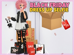                                                                       Black Friday Dress Up Selfie ﻞﯿﮭﮐ