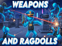                                                                       Weapons and Ragdolls ﻞﯿﮭﮐ