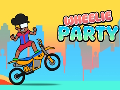                                                                       Wheelie Party ﻞﯿﮭﮐ