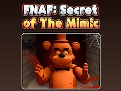                                                                       Fnaf Secret: Of The Mimic ﻞﯿﮭﮐ