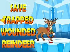                                                                       Save Trapped Wounded Reindeer ﻞﯿﮭﮐ