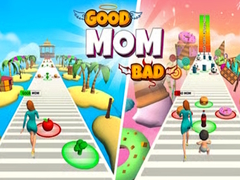                                                                       Good vs Bad Mom ﻞﯿﮭﮐ
