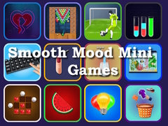                                                                       Smooth Mood Mini Games ﻞﯿﮭﮐ