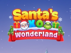                                                                       Santa’s XO Wonderland ﻞﯿﮭﮐ