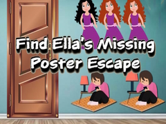                                                                       Find Ella’s Missing Poster Escape ﻞﯿﮭﮐ