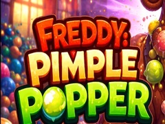                                                                       Freddy: Pimple Popper ﻞﯿﮭﮐ
