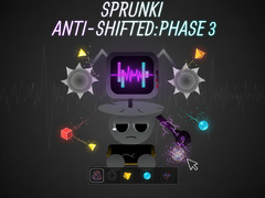                                                                       Sprunki Anti-Shifted: Phase 3 ﻞﯿﮭﮐ