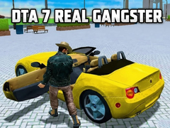                                                                       DTA 7 - Real Gangster ﻞﯿﮭﮐ