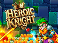                                                                       Heroic Knight ﻞﯿﮭﮐ