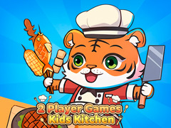                                                                       2 Player Games Kids Kitchen ﻞﯿﮭﮐ