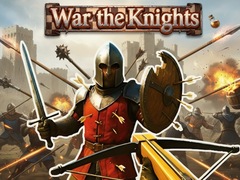                                                                       War the Knights ﻞﯿﮭﮐ