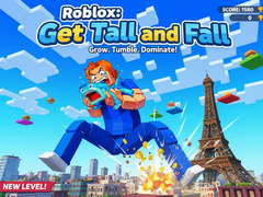                                                                       Roblox: Get Tall and Fall ﻞﯿﮭﮐ