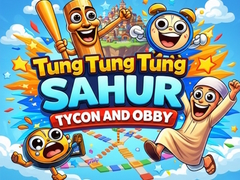                                                                       Tung Sahur Tycoon and Obby ﻞﯿﮭﮐ