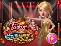                                                                       Taylor Dress Studio: Preppy & Wild West & Glam ﻞﯿﮭﮐ