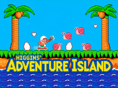                                                                       Higgins' Adventure Island ﻞﯿﮭﮐ