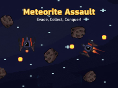                                                                       Meteorite Assult ﻞﯿﮭﮐ