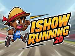                                                                       I Show Running 2D ﻞﯿﮭﮐ